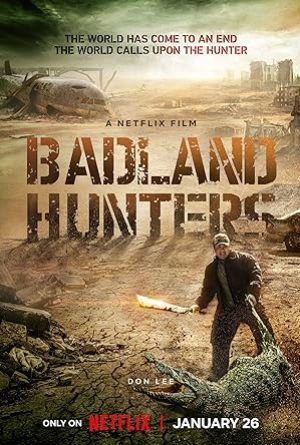 Badland Hunters (2024) นักล่ากลางนรก (พากย์ไทย+ซับไทย)